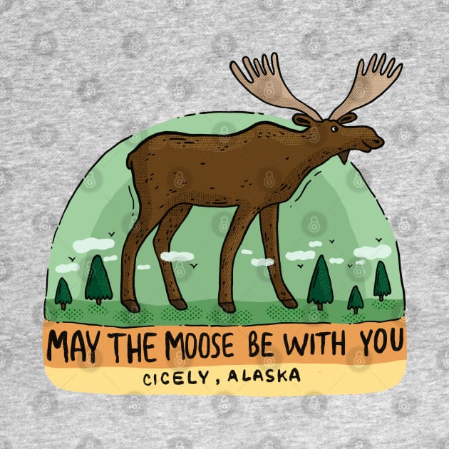 May the Moose be with You by Tania Tania